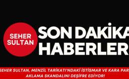 Menzil Tarikatı’nın Gizli Sırları Seher Sultan Gerçekleri Açıklıyor